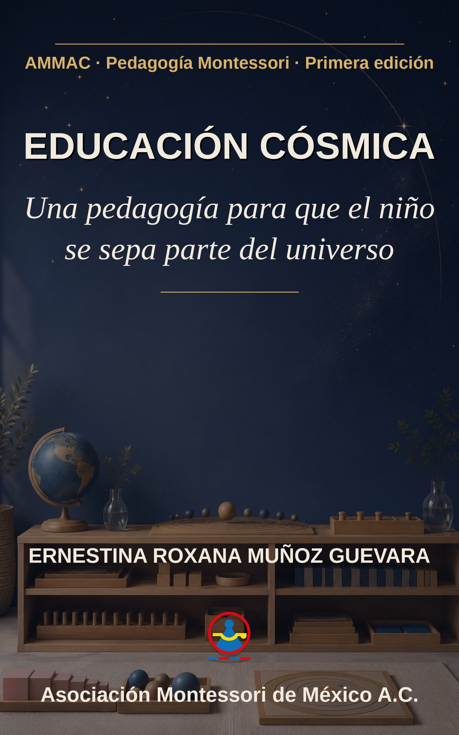 Portada de «Educación Cósmica: Una pedagogía para que el niño se sepa parte del universo»