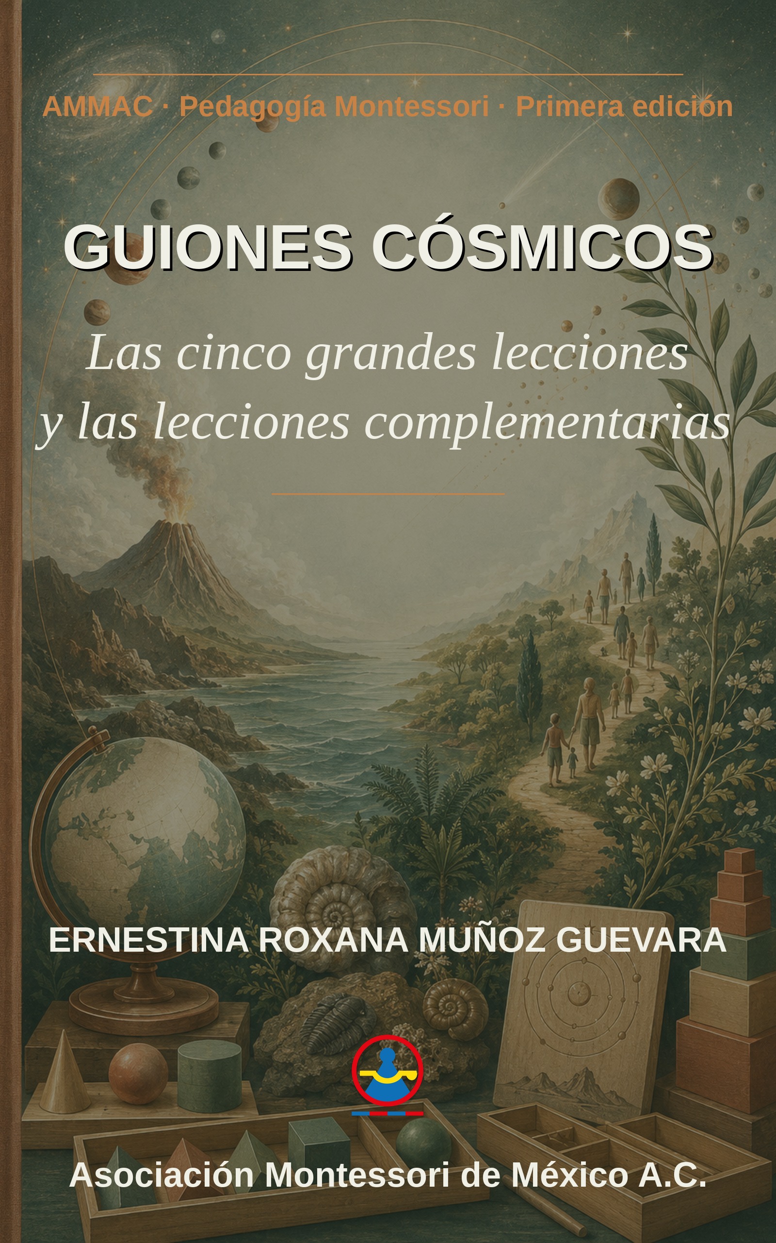 Portada de «Guiones Cósmicos: Las cinco grandes lecciones y las lecciones complementarias»