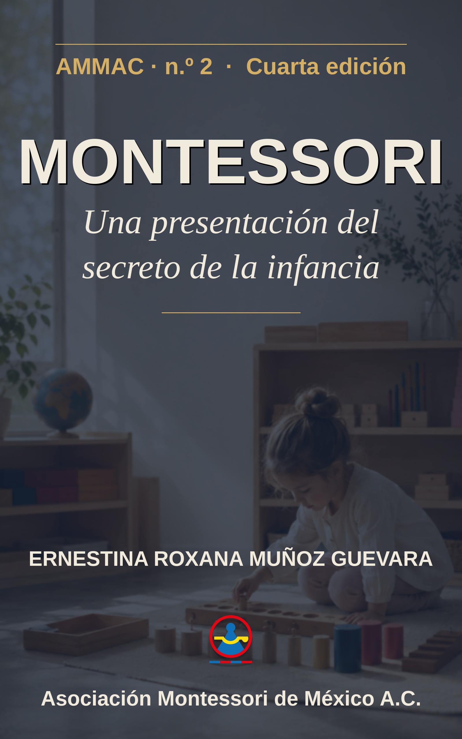 Portada de «Montessori: Una presentación del secreto de la infancia»